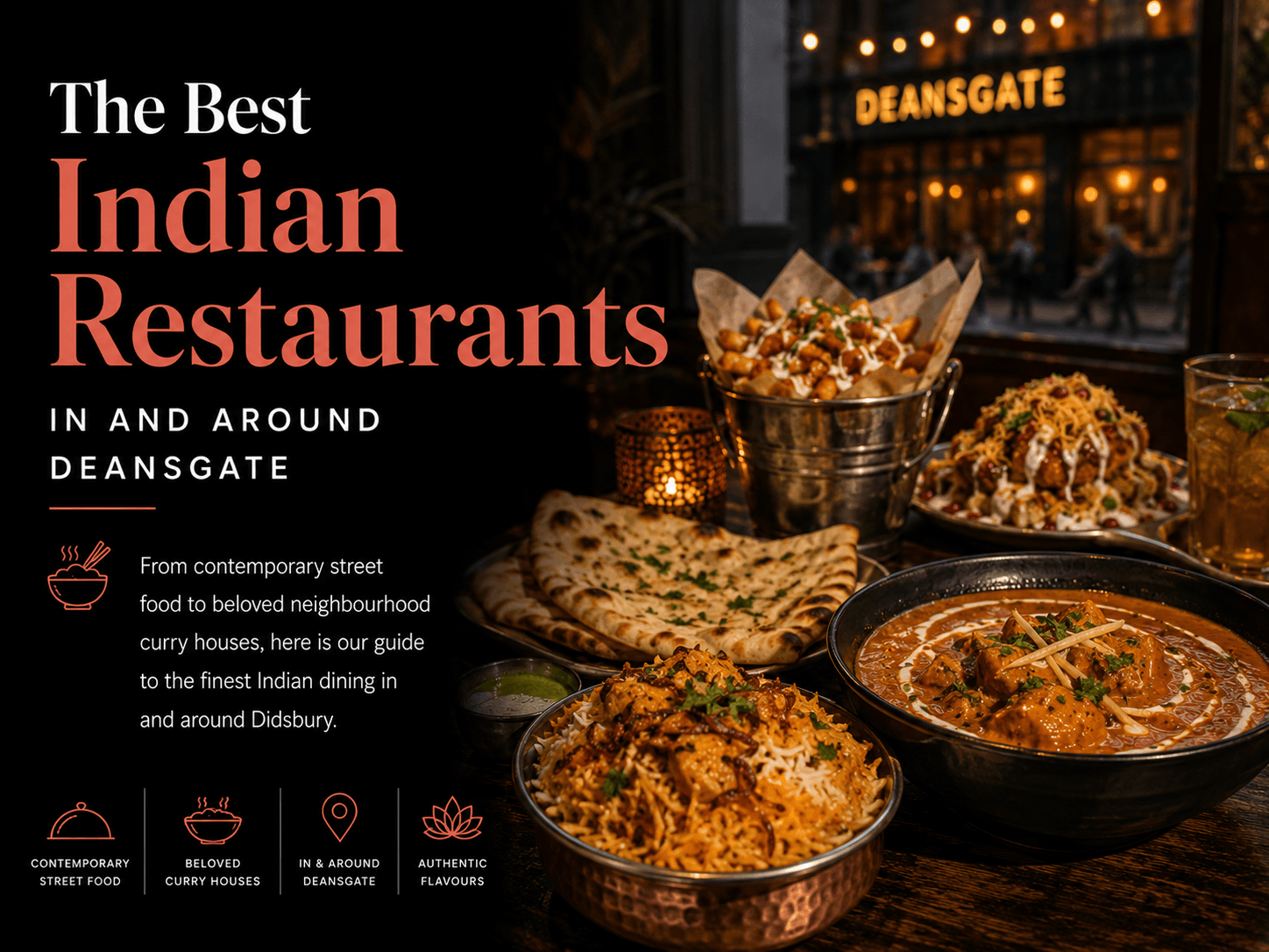 The Best Indian Restaurants in Didsbury and South Manchester